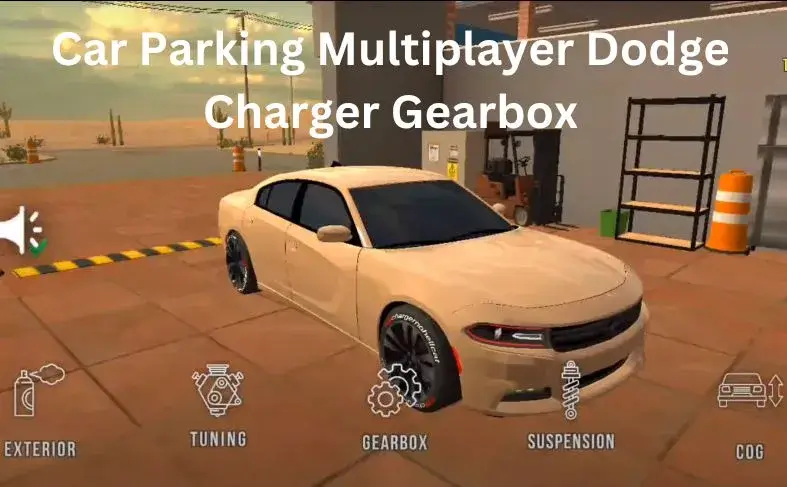 car-parking-multiplayer-dodge-charger-gearbox